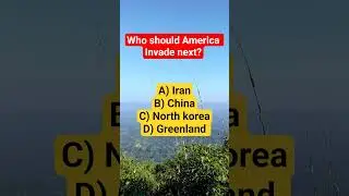 Who should America invade next? #quiz #motivation #iqquiz #brain #facts #mindteaser