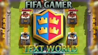 Clash royale Бои 2 на 2 Fifa gamer+TEXT WORLD