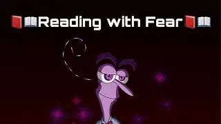 Reading with Fear: Inside Out Sleepy Prince Fear Stories (Part 3)