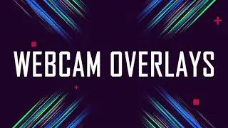 GAMING TWITCH STREAM PACKAGES, OVERLAYS, WEBCAM OVERLAYS, BANNERS AND MORE