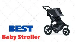 Best Baby Strollers 2024