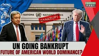 UN Going Bankrupt? | Future Of American World Dominance | PZ LIVE