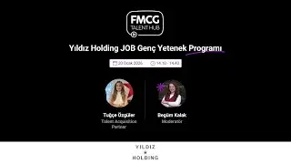 Yıldız Holding JOB Genç Yetenek Programı