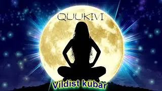 Quukivi feat. Liisa Uukkivi - Vildist kübar