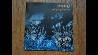 Envy - The Eyes Of Final Proof (full album)