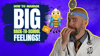How to Manage BIG Back to School Feelings - Wellness 101 Jr