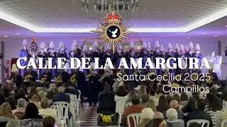 Calle de la Amargura- Coronaci&oacute;n Campillos. Santa Cecilia Campillos 2025