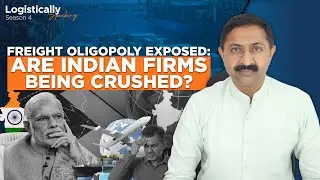 Global Giants Are Taking Over India&rsquo;s Logistics | Can Indian Freight Forwarders Fight Back?