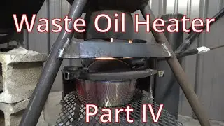 Waste oil heater - 4. stainless steel dog bowl fire box.
