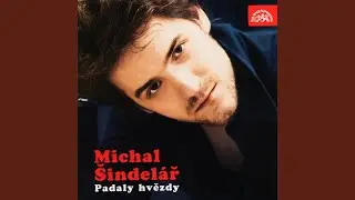 Hořely, padaly hvězdy