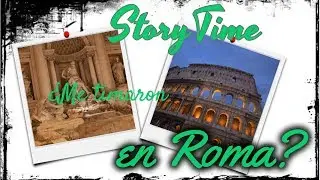 STORY TIME. &iquest;Me ESTAFARON en ROMA??? 😱😱😱 |@Marru_86 (Marru Lior)