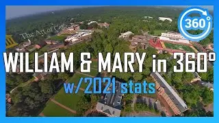 [2021] WILLIAM & MARY in 360&deg; - drone/walking/driving campus tour
