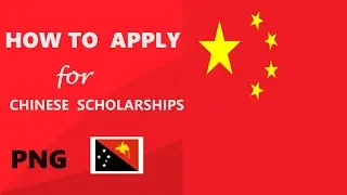 How to Apply for Chinese Government Scholarships