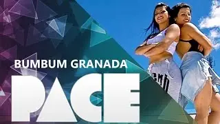 BUMBUM GRANADA  - ( COREOGRAFIA PACE DANCE )