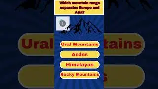 Which mountain range separates Europe from Asia? #quiz #gk #generalknowledge