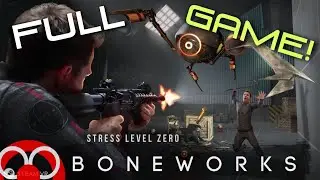BONEWORKS - Full Playthrough ~ (Live Stream)