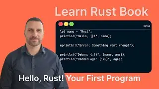 🦀 Rust for Beginners: Write Your First Program
