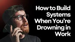 How to Build Systems When You&rsquo;re Drowning in Work - Ryan Snyder