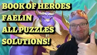 Book of Heroes Faelin ALL PUZZLES SOLUTIONS GUIDE (Hearthstone Challenges)