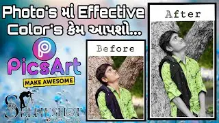 #Photo_Beckgraund_effective_colors_kaise_add_kare || picsart_photo_edditing || selfieshot-vinchhiya