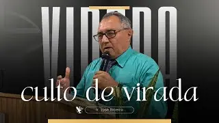 Culto de virada - Ir. José Ribeiro - 31/12/2025 - Sousa - PB