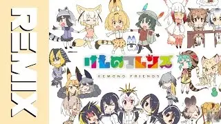 Kemono Friends Op - Welcome to Japari Park (Simpsonill & Kyrja Remix)