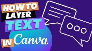 How to layer text in Canva - Follow these simple steps!