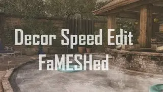 FaMESHed Decor Set Up - Speed Edit