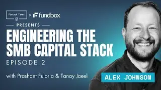 Fintech Takes x Fundbox presents Episode 2: Distribution (with Tanay Jaeel at Stripe)
