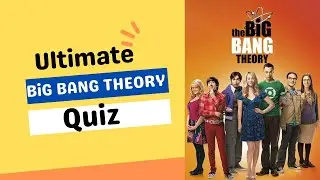 The Big Bang Theory: Ultimate Trivia Challenge