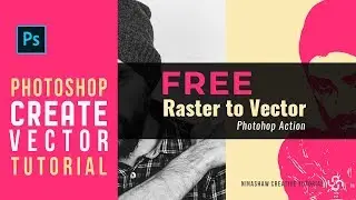 How to Convert a Raster Image into Vector | Photoshop Action Free