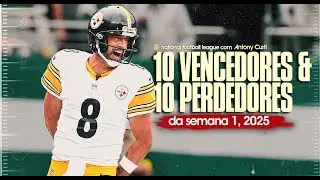 🏈 Rodgers, Wilson: 10 Vencedores & 10 Perdedores da Semana 1 da NFL '25