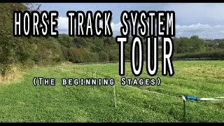 My Horse Track System- The Setup (