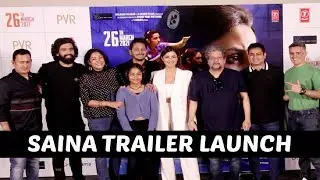 Saina Movie Trailer Launch Full Video | Parineeti Chopra | Saina Nehwal