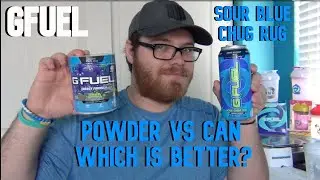 Sour Blue Chug Rug GFuel Powder vs Can (Which is Better?)