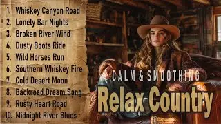 Country Music Playlist 2026 - Blake Shelton, Morgan Wallen, Luke Combs, Chris Stapleton, Kane Brown
