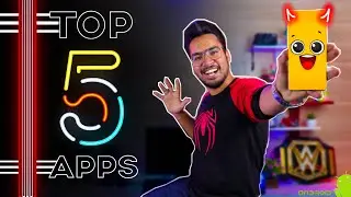 Top 5 Apps Of The Month You Must Try || [HINDI - हिन्दी] 🔥