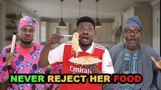 AFRICAN HOME: WHEN YOU REJECT YOUR MOMS FOOD