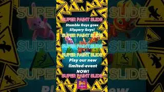 SUPER PAINT SLIDE NEW EVENT STUMBLE GUYS #stumbleguys #shorts @WawarizClub