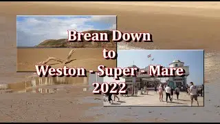 Brean Down to Weston-Super-Mare 2022