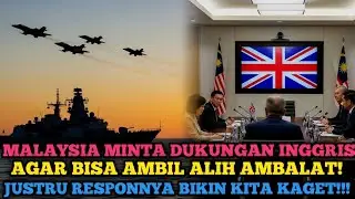 MALAYSIA MINTA DUKUNGAN INGGRIS UNTUK AMBIL ALIH AMBALAT....