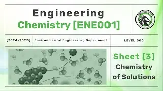 Sheet (3): Chemistry of Solutions Part (1) [2024 - 2025]