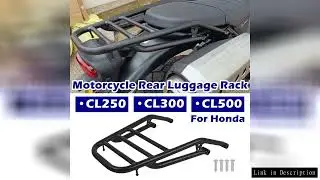 SCL 500 CL 300 250 500 Motorcycle Rear Luggage Rack For Honda CL250 CL300 CL500 SCL500 2023 2024 Rea