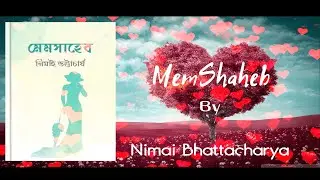 Memshaheb | Nimai Bhattacharya | Noshin Nawer Achal | Books Mystery | Books Review