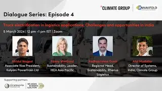Episode 4: Truck electrification in logistics applications: Challenges and opportunities in India