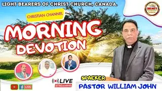 🔴 | LIVE | MORNING DEVOTION | PASTOR WILLIAM JOHN | SHAELOKH TV INTERNATIONAL | 13-9-2025
