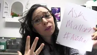 Ask Mallory #askmal