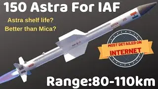 150 Astra BVR for IAF, Everything About Astra BVR | Technical | Working