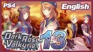 Dark Rose Valkyrie Walkthrough Part 13 ((PS4)) English - No Commentary ᴴᴰ