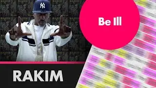 Rakim - Be Ill - Lyrics, Rhymes Highlighted (518)